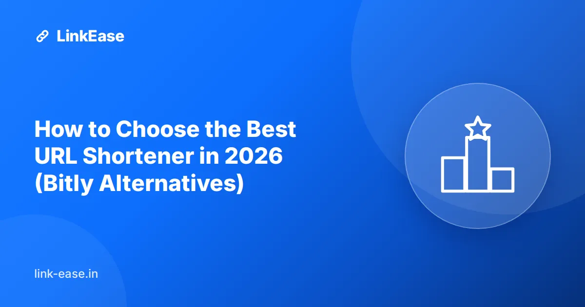 How to Choose the Best URL Shortener in 2026 (Bitly Alternatives)