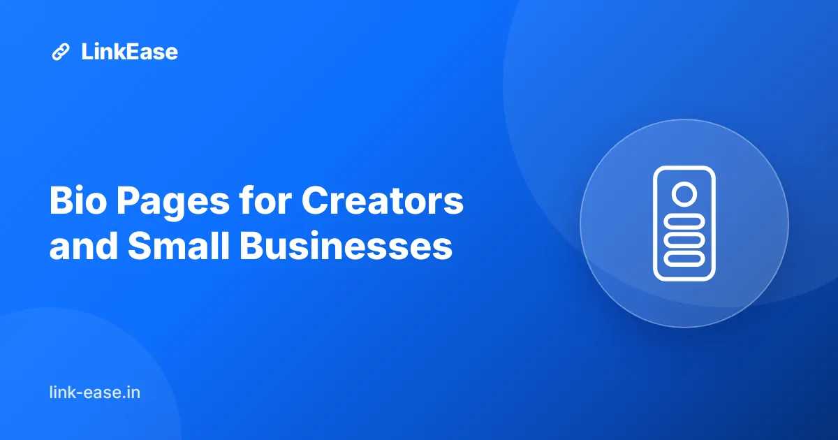 Bio Pages for Creators and Small Businesses