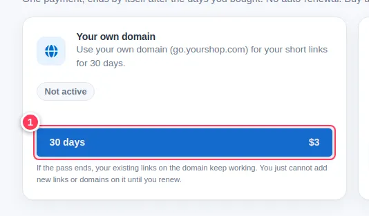 The Your own domain pass card with the 30 days button